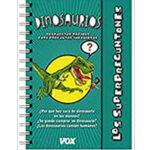 Los superpreguntones Dinosaurios - mejores libros niños 8 años