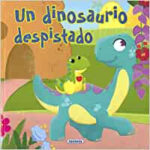 Un Dinosaurio Despistado Mejores libros de dinosaurios para niños